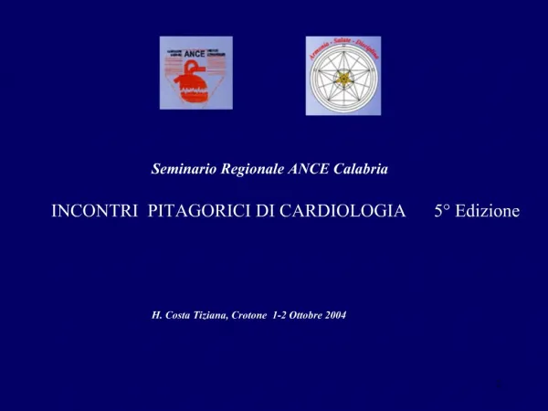 INCONTRI PITAGORICI DI CARDIOLOGIA 5 Edizione