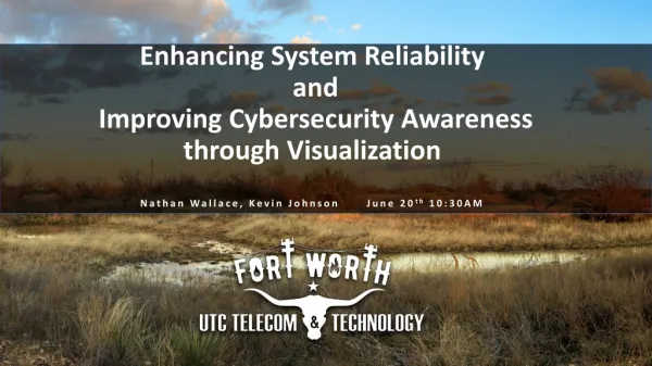 Enhancing System Reliability and Improving Cybersecurity Awareness through Visualization