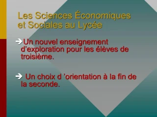 Les Sciences conomiques et Sociales au Lyc e - slide 1