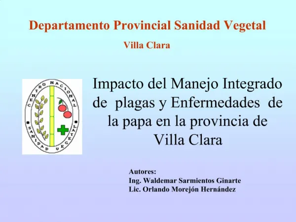 Departamento Provincial Sanidad Vegetal Villa Clara