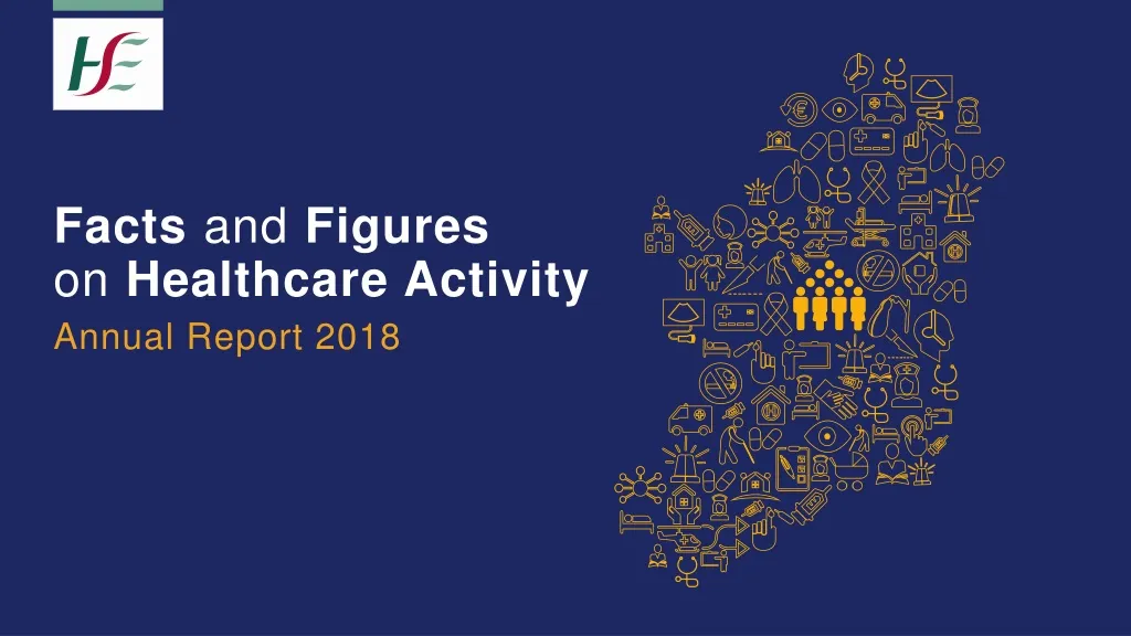 facts and figures on healthcare activity