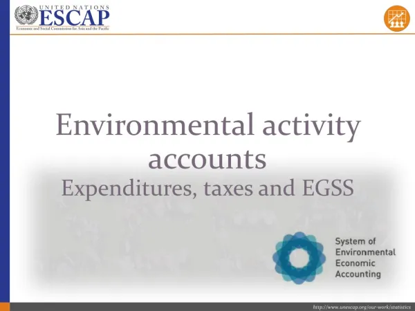 Environmental activity accounts Expenditures, taxes and EGSS