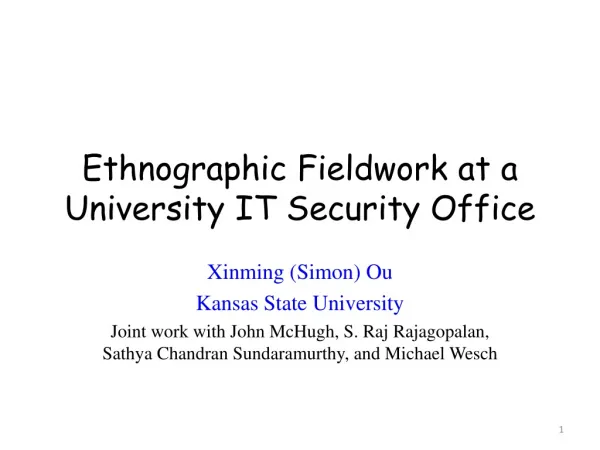 Ethnographic Fieldwork at a University IT Security Office