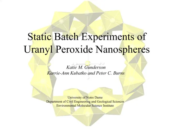 Static Batch Experiments of Uranyl Peroxide Nanospheres