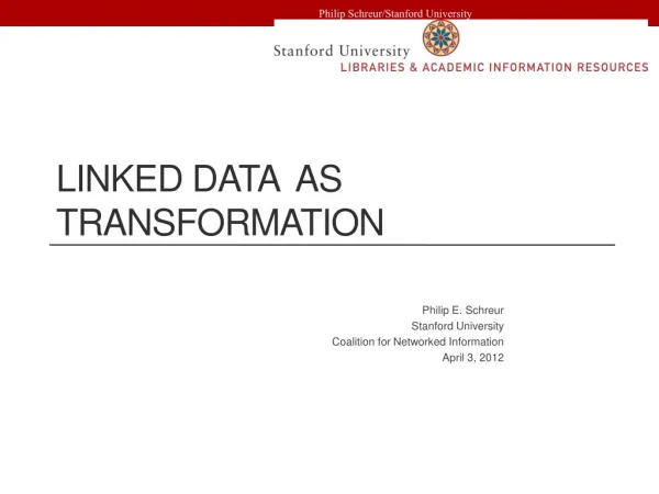 Linked Data as Transformation