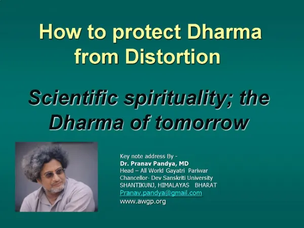 How to protect Dharma from Distortion