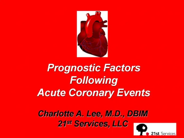Prognostic Factors Following Acute Coronary Events