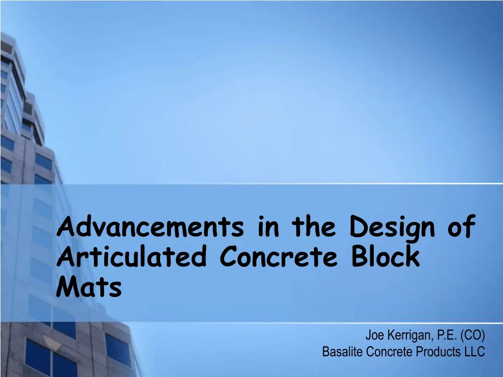 advancements in the design of articulated concrete block mats
