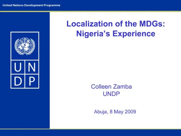 Localization of the MDGs: Nigeria s Experience