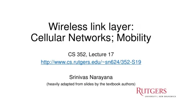 Wireless link layer: Cellular Networks; Mobility