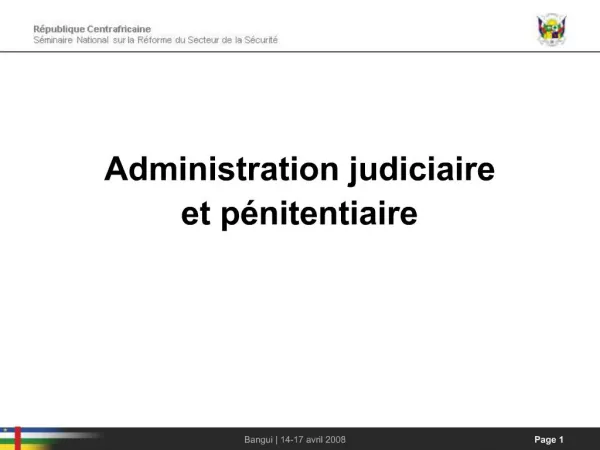 Administration judiciaire et p nitentiaire