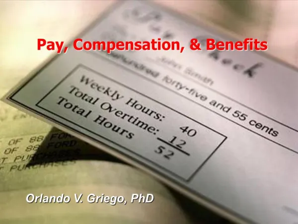 Pay, Compensation, Benefits
