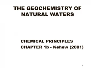 THE GEOCHEMISTRY OF NATURAL WATERS