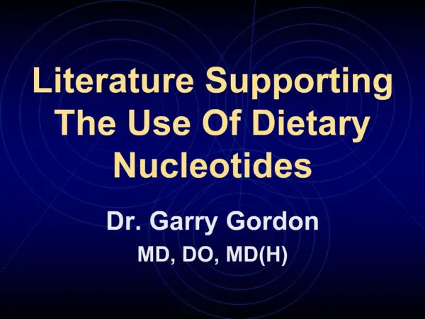 Literature Supporting The Use Of Dietary Nucleotides