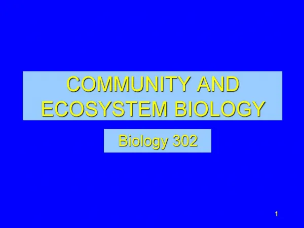 COMMUNITY AND ECOSYSTEM BIOLOGY