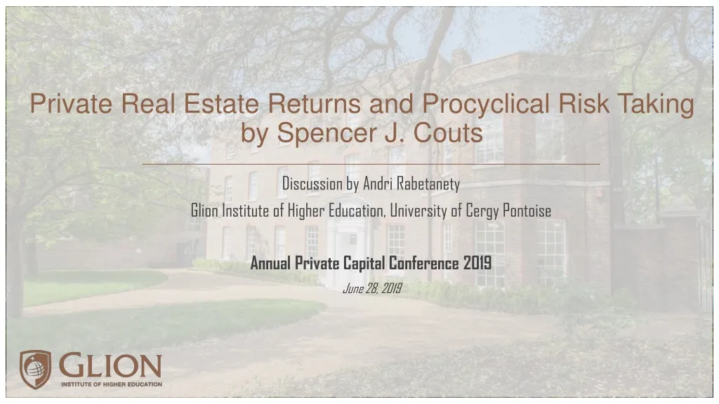 private real estate returns and procyclical risk taking by spencer j couts
