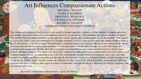 Art Influences Compassionate Actions MELISSA J. DOLESE YAMEL E. RAMIREZ PRESTON S. SPURLOCK