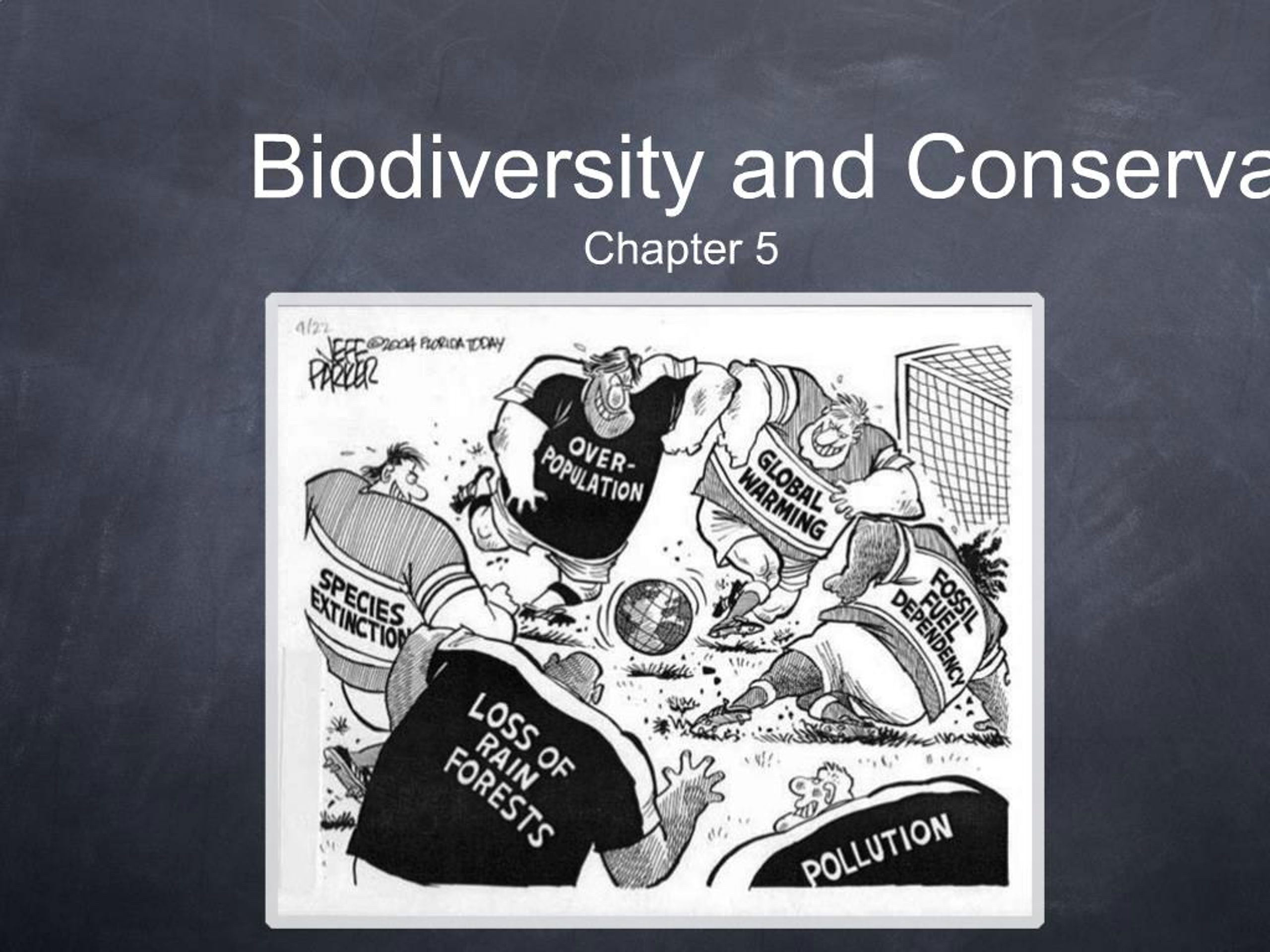 PPT - Biodiversity and Conservation PowerPoint Presentation, free ...
