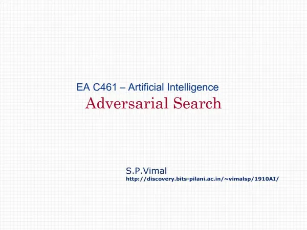 EA C461 Artificial Intelligence Adversarial Search