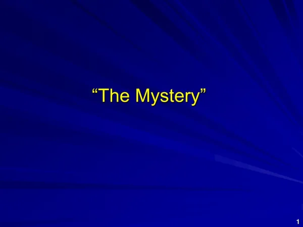“The Mystery”