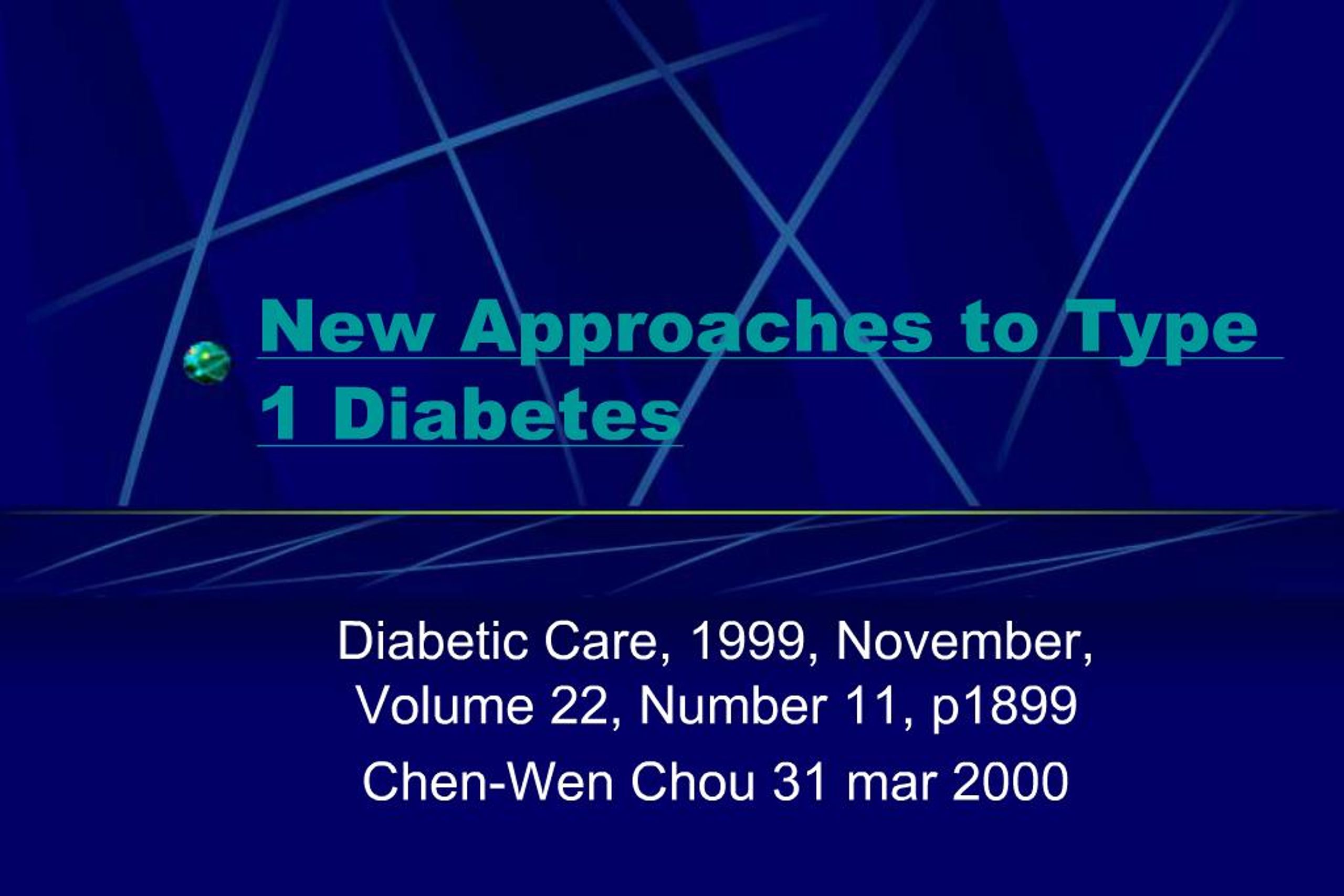 PPT - New Approaches to Type 1 Diabetes PowerPoint Presentation, free ...