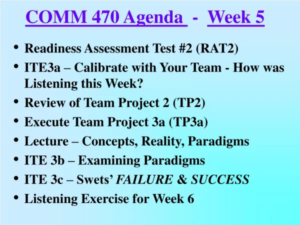 COMM 470 Agenda - Week 5