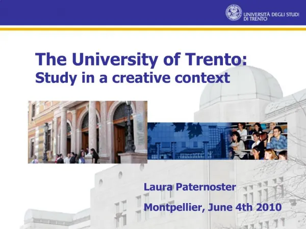 The University of Trento: Study in a creative context