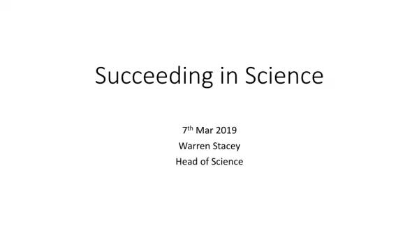 Succeeding in Science