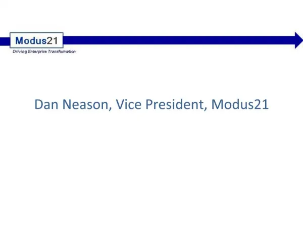 Dan Neason, Vice President, Modus21