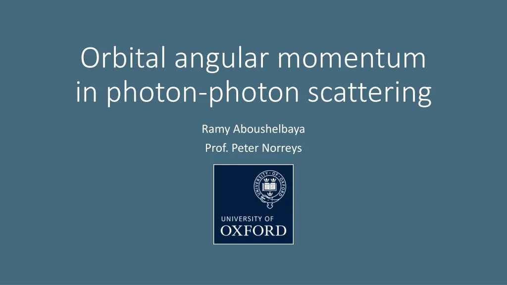 orbital angular momentum in photon photon scattering