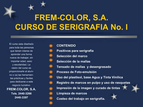 FREM-COLOR, S.A. CURSO DE SERIGRAFIA No. I