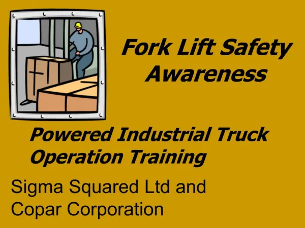 Fork Lift Safety Awareness