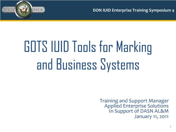 GOTS IUID Tools for Marking and Business Systems