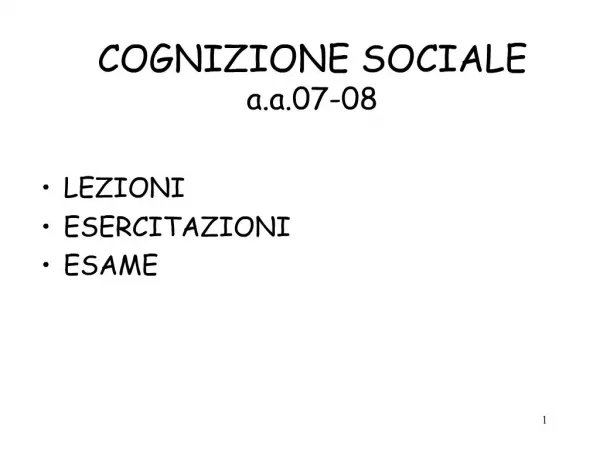 COGNIZIONE SOCIALE a.a.07-08