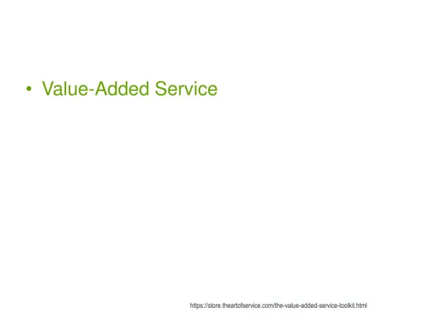 Value-Added Service