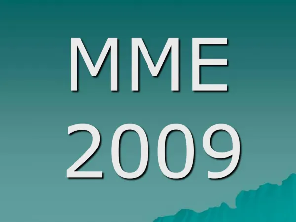 MME 2009