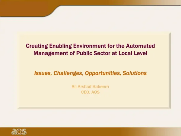 Creating Enabling Environment for the Automated Management of Public Sector at Local Level