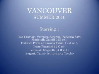 Vancouver: Summer 2010 - slide 1