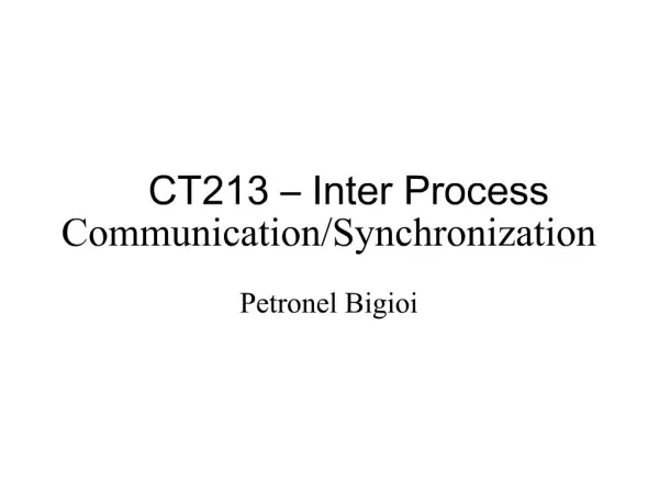 CT213 Inter Process Communication