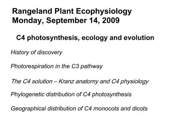 Rangeland Plant Ecophysiology Monday, September 14, 2009