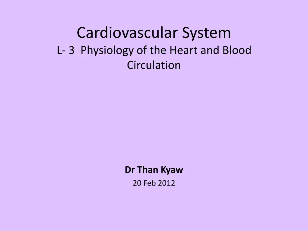 cardiovascular system l 3 physiology of the heart and blood circulation
