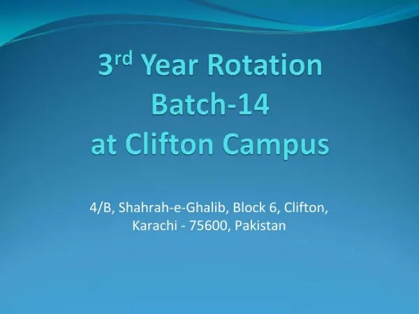 3rd Year Rotation Batch-14 at Clifton Campus