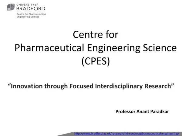 Centre for Pharmaceutical Engineering Science (CPES)