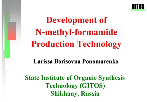 Development of N-methyl-formamide Production Technology