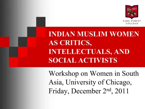 INDIAN MUSLIM WOMEN AS CRITICS, INTELLECTUALS, AND SOCIAL ACTIVISTS