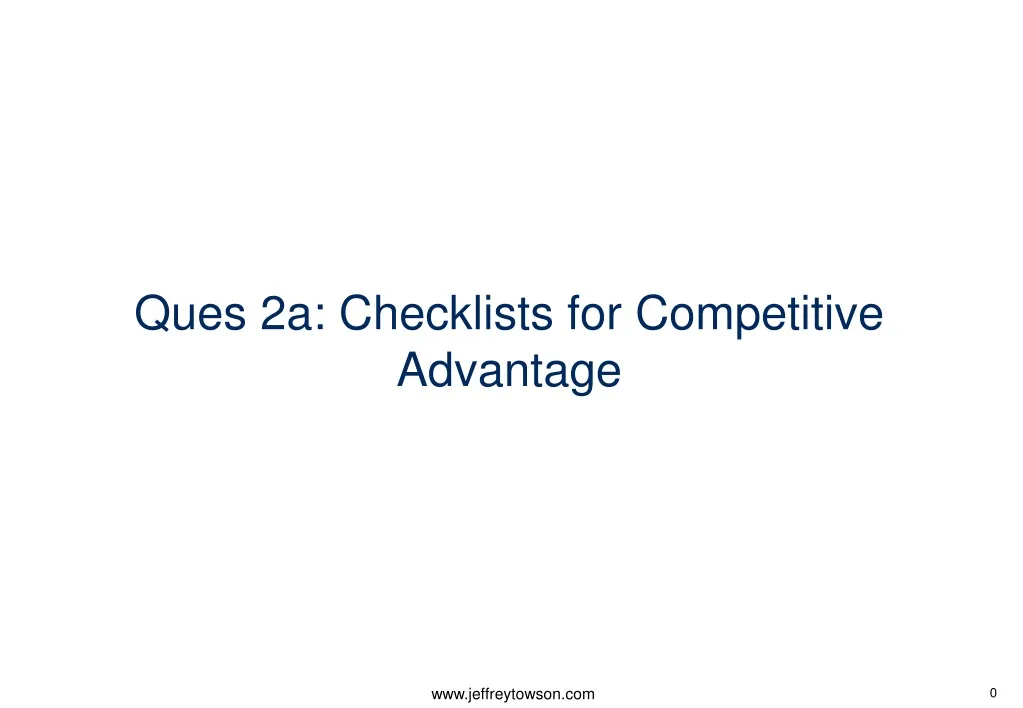 ques 2a checklists for competitive advantage