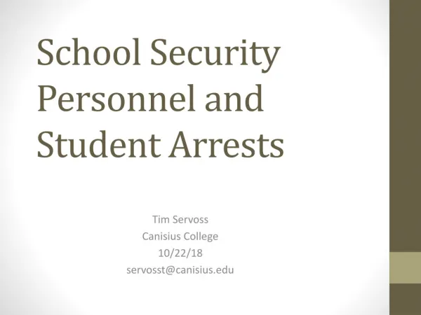 School Security Personnel and Student Arrests
