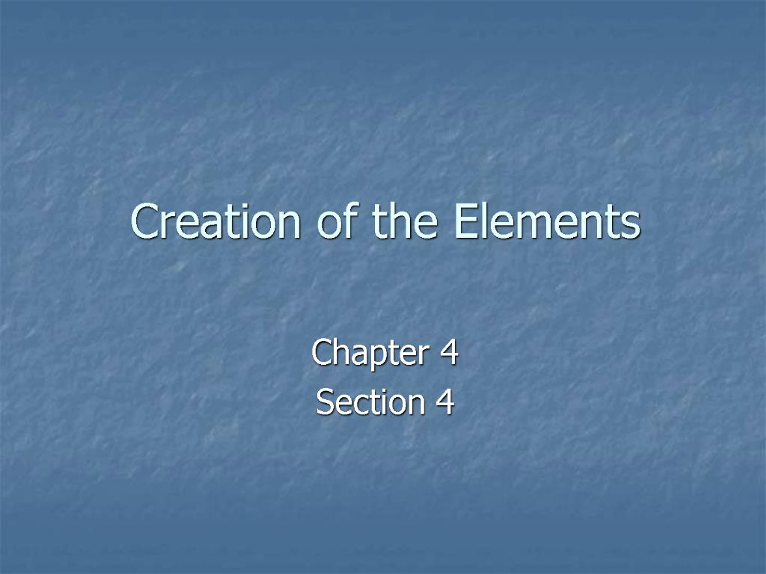 PPT - Creation of the Elements PowerPoint Presentation, free download ...