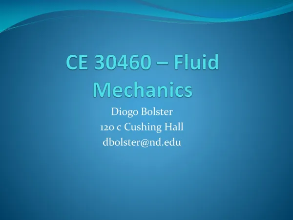 CE 30460 – Fluid Mechanics