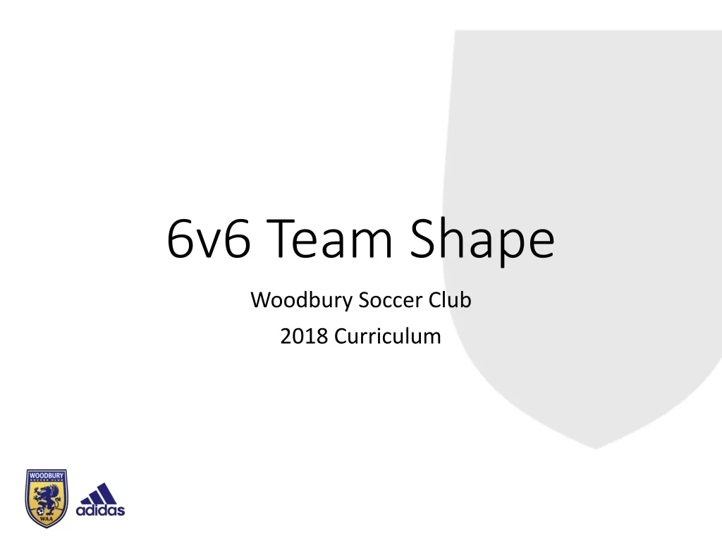 6v6 team shape